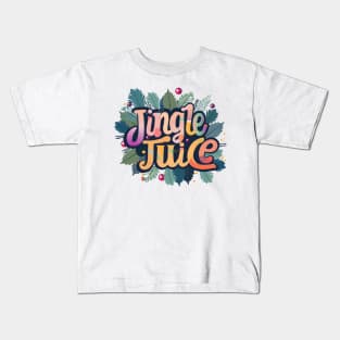 Jingle Juice Kids T-Shirt